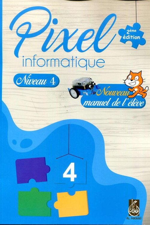 Pixel informatique Niveau 4 – manuel de l’élève