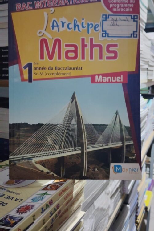 L’Archipel des Maths 1re année BAC S.M