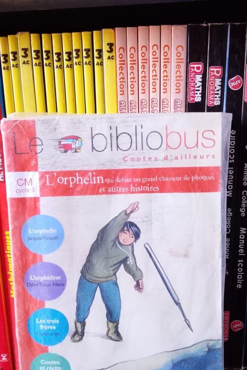 Le Bibliobus CM cycle 3  (  L’orphelin )