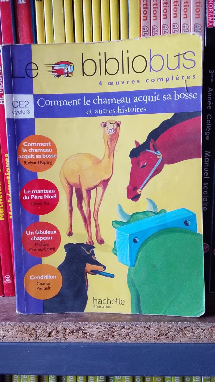 Le Bibliobus CE2 ( Comment le chameau acquit sa bosse)