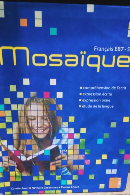 Mosaïque Français EB7 – 5e Livre